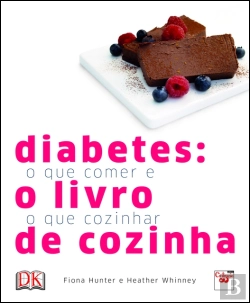 Bertrand.pt - Diabetes - O Livro de Cozinha