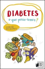 Diabetes - O que Posso Comer?