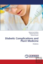 Diabetic Complications And Plant Medicine