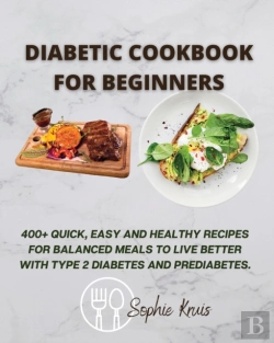 Bertrand.pt - Diabetic Cookbook For Beginners: 400+ Qu