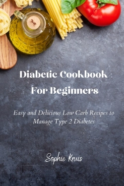 Bertrand.pt - Diabetic Cookbook For Beginners: Easy An