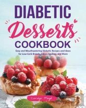 Diabetic Desserts Cookbook