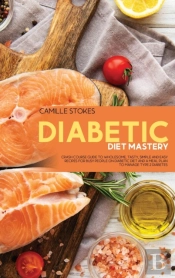 Diabetic Diet Mastery
