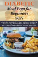 Diabetic Meal Prep For Beginners 2021