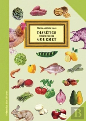 Diabético Também Pode Ser Gourmet