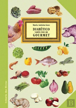 Bertrand.pt - Diabético Também Pode Ser Gourmet