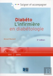 Diabeto L Infirmiere En Diabetologie 3e Edition