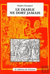 Diable Ne Dort Jamais (Le)
