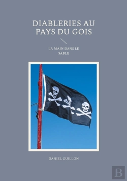 Bertrand.pt - Diableries Au Pays Du Gois : La Main Dans Le Sable
