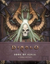 Diablo Bestiary - The Book Of Adria