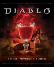 Diablo: Drinks, Potions & Elixirs