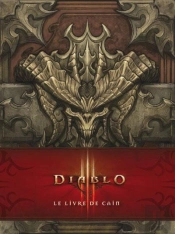 Diablo ; Lelivre De Caïn