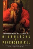 Diabolical Or Psychological