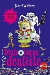 Diabolique Dentiste