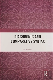 Diachronic And Comparative Syntax