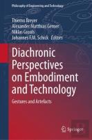 Diachronic Perspectives On Embodiment And Technology