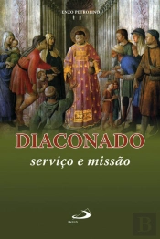 Diaconado - Serviço e Missão