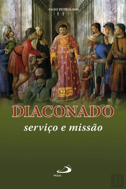 Bertrand.pt - Diaconado - Serviço e Missão