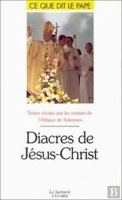 Bertrand.pt - Diacres De Jesus Christ