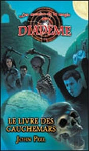 Diadème T.6 ; Le Livre Des Cauchemars