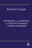 Diagnosing The Diagnostic And Statistical Manual Of Mental Disorders