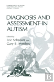Diagnosis And Assessment In Autism