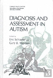 Diagnosis And Assessment In Autism