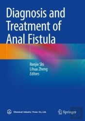 Diagnosis And Treatment Of Anal Fistula