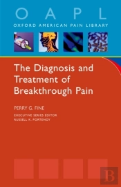 Diagnosis And Treatment Of Breakthrough Pain