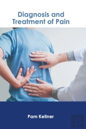 Diagnosis And Treatment Of Pain