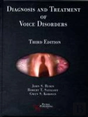 Diagnosis And Treatment Of Voice Disorders