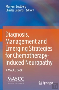 Bertrand.pt - Diagnosis, Management And Emerging Strategies For Chemotherapy-Induced Neuropathy