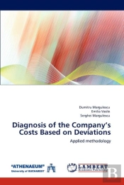Diagnosis Of The Company'S Costs Based On Deviations