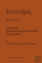 Diagnosis: Philosophical And Medical Perspectives