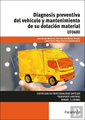 Diagnosis Preventiva Del Vehículo Y Mantenimiento De Su Dotación Material