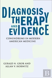 Diagnosis, Therapy, And Evidence