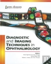 Diagnostic And Imaging Techniques In Ophthalmology