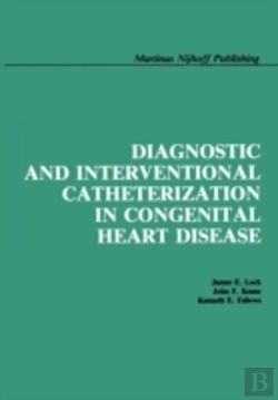 Bertrand.pt - Diagnostic And Interventional Catheterization In Congenital Heart Disease