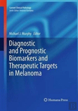 Bertrand.pt - Diagnostic And Prognostic Biomarkers And Therapeutic Targets In Melanoma