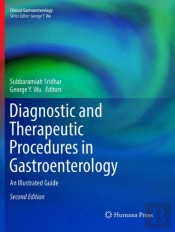 Diagnostic And Therapeutic Procedures In Gastroenterology
