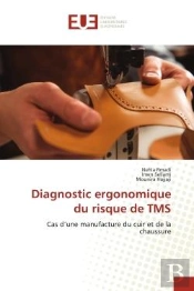 Diagnostic Ergonomique Du Risque De Tms - Cas D'Une Manufacture Du Cuir Et De La Chaussure