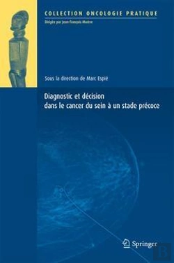 Bertrand.pt - Diagnostic Et Decision Dans Le Cancer Du Sein A Un Stade Precoce