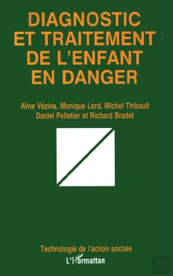 Bertrand.pt - Diagnostic Et Traitement De L'Enfant En Danger