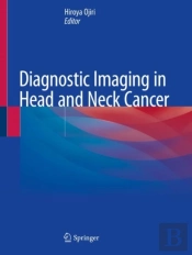 Diagnostic Imaging In Head And Neck Cancer