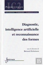 Diagnostic, Intelligence Artificielle Et Reconnaissance Des Formes