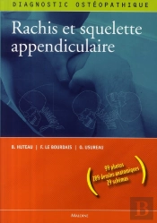 Diagnostic Ostéopathique ; Rachis & Squelette Appendiculaire