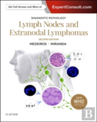 Diagnostic Pathology: Lymph Nodes And Spleen With Extranodal Lymphomas