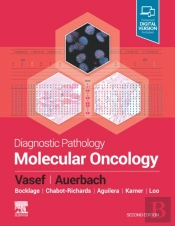 Diagnostic Pathology: Molecular Oncology E-Book