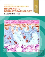 Diagnostic Pathology: Neoplastic Dermatopathology