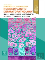Diagnostic Pathology: Nonneoplastic Dermatopathology
